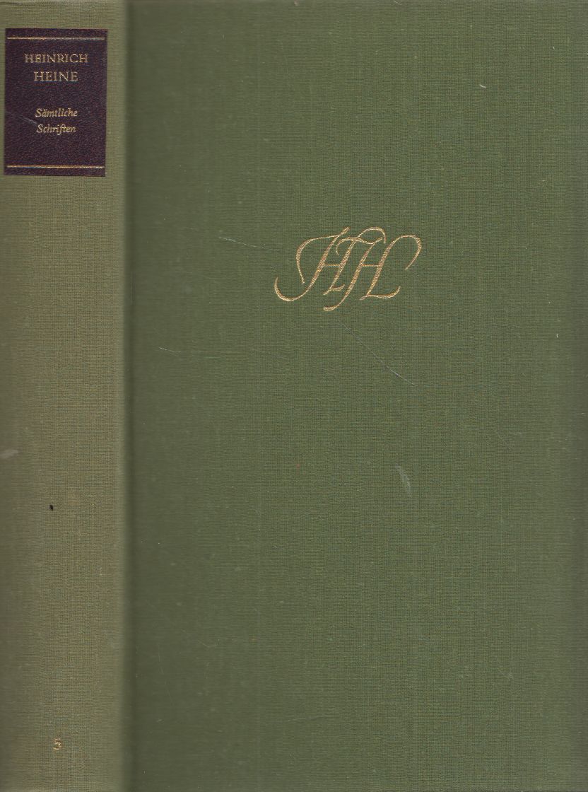 Heinrich Heine - Samtliche Schriften Fünfter Band Heinrich Heine - Samtliche Schriften Fünfter Band, München 1974 antikvár könyv