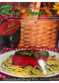 - Raw food (Natural VIbrant Health)