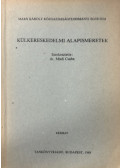 Mádi Csaba dr. - Külkereskedelmi alapismeretek