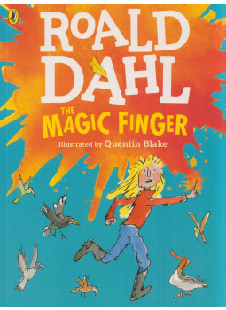 Roald Dahl - The Magic Finger Roald Dahl - The Magic Finger, London 2016 antikvár könyv