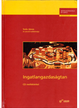 Soós János et al. - Ingatlangazdaságtan (dedikált) Soós János et al. - Ingatlangazdaságtan (dedikált), Budapest 2002 antikvár könyv