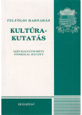 Felföldi Barnabás - Kultúrakutatás