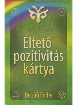 Dicsőfi Endre - Éltető pozitivitás (kártyacsomag) Dicsőfi Endre - Éltető pozitivitás (kártyacsomag), null 0 antikvár könyv