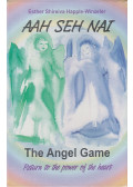 Esther Shireiva Happle-Winzeler - Aah Seh Nai - The Angel Game