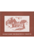 Kerényi Ferenc - Madách Imre Emlékmúzeum, Csesztve