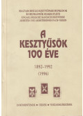 Oroszi István (szerk.) - A kesztyűsök 100 éve