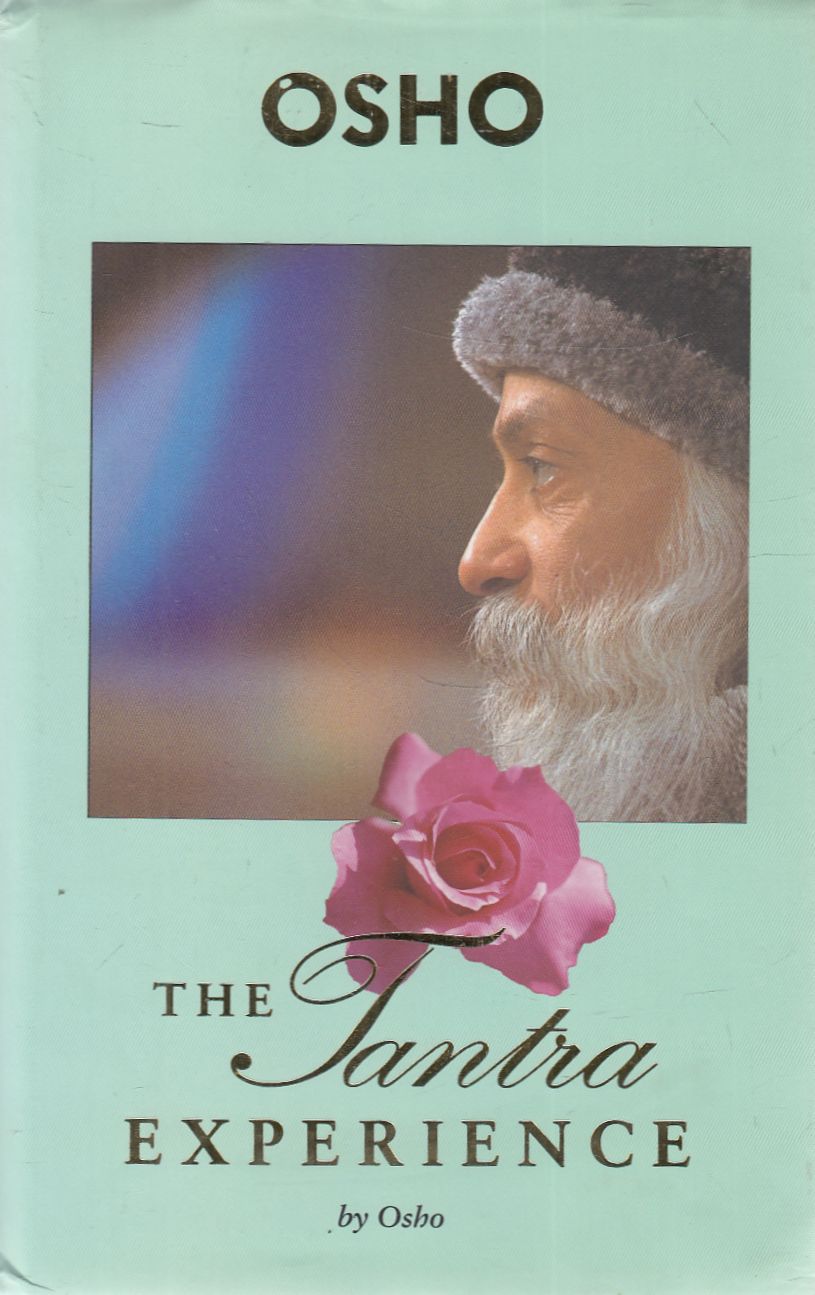 Osho - The Tantra Experience Osho - The Tantra Experience, Pune 2007 antikvár könyv