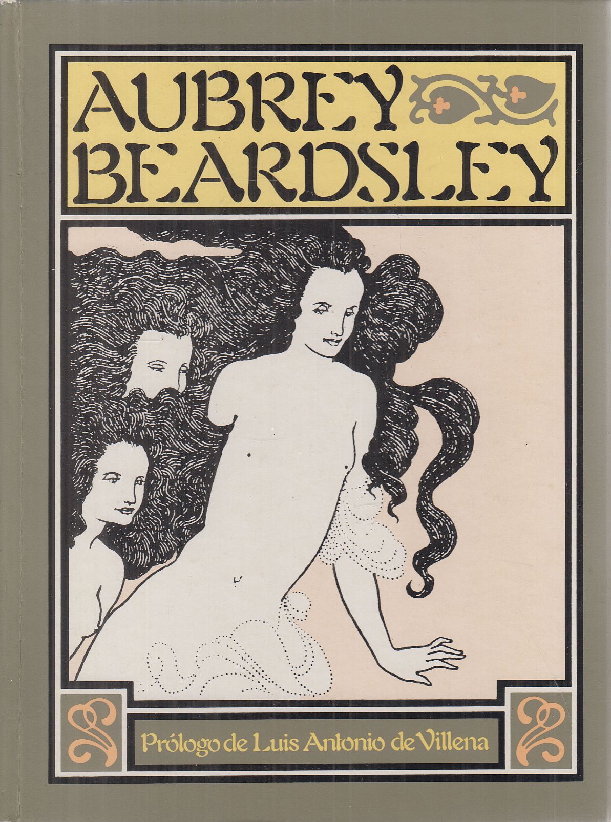 Luis Antonio de Villena - Aubrey Beardsley Luis Antonio de Villena - Aubrey Beardsley, Barcelona 1983 antikvár könyv