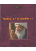 Osho - Notes of a Madman