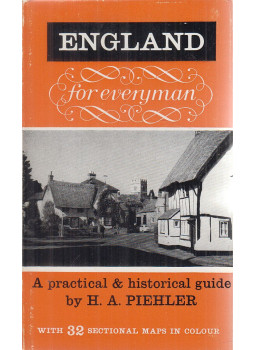 H. A. Piehler - England for Everyman H. A. Piehler - England for Everyman, London 1960 antikvár könyv