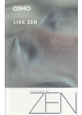 Osho - Live Zen