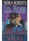 Nora Roberts,J.D. Robb - Halálos válás