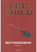 Lee Child - Biztonságban