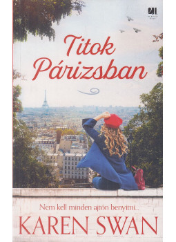 Karen Swan - Titok Párizsban, Budapest 2020 antikvár könyv