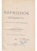 Romaisz Ferencz - A népmissiók kézikönyve