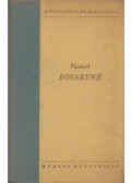 Gustave Flaubert - Bovaryné