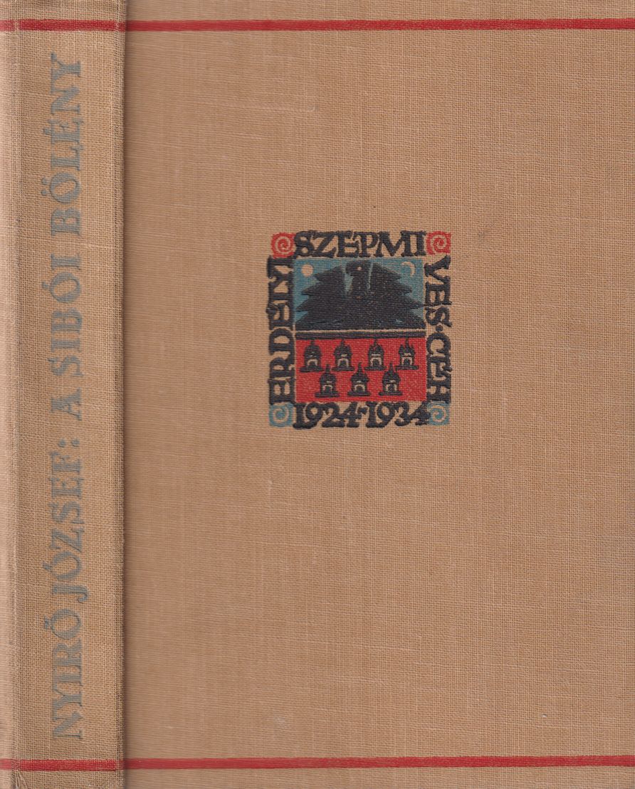 Nyirő József - A sibói bölény I-II. (egy kötetben)