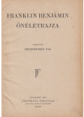 Franklin Benjámin - Franklin Benjámin önéletrajza