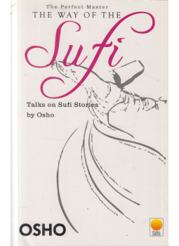 Osho - The Way of the Sufi Osho - The Way of the Sufi, New Delhi 2007 antikvár könyv
