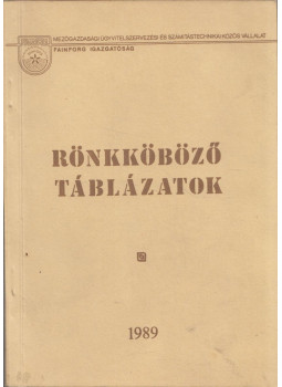 - Rönkköböző táblázatok a csúcsátmérő 2 cm-es fokozatai szerint számítva - Rönkköböző táblázatok a csúcsátmérő 2 cm-es fokozatai szerint számítva, Budapest 1989 antikvár könyv