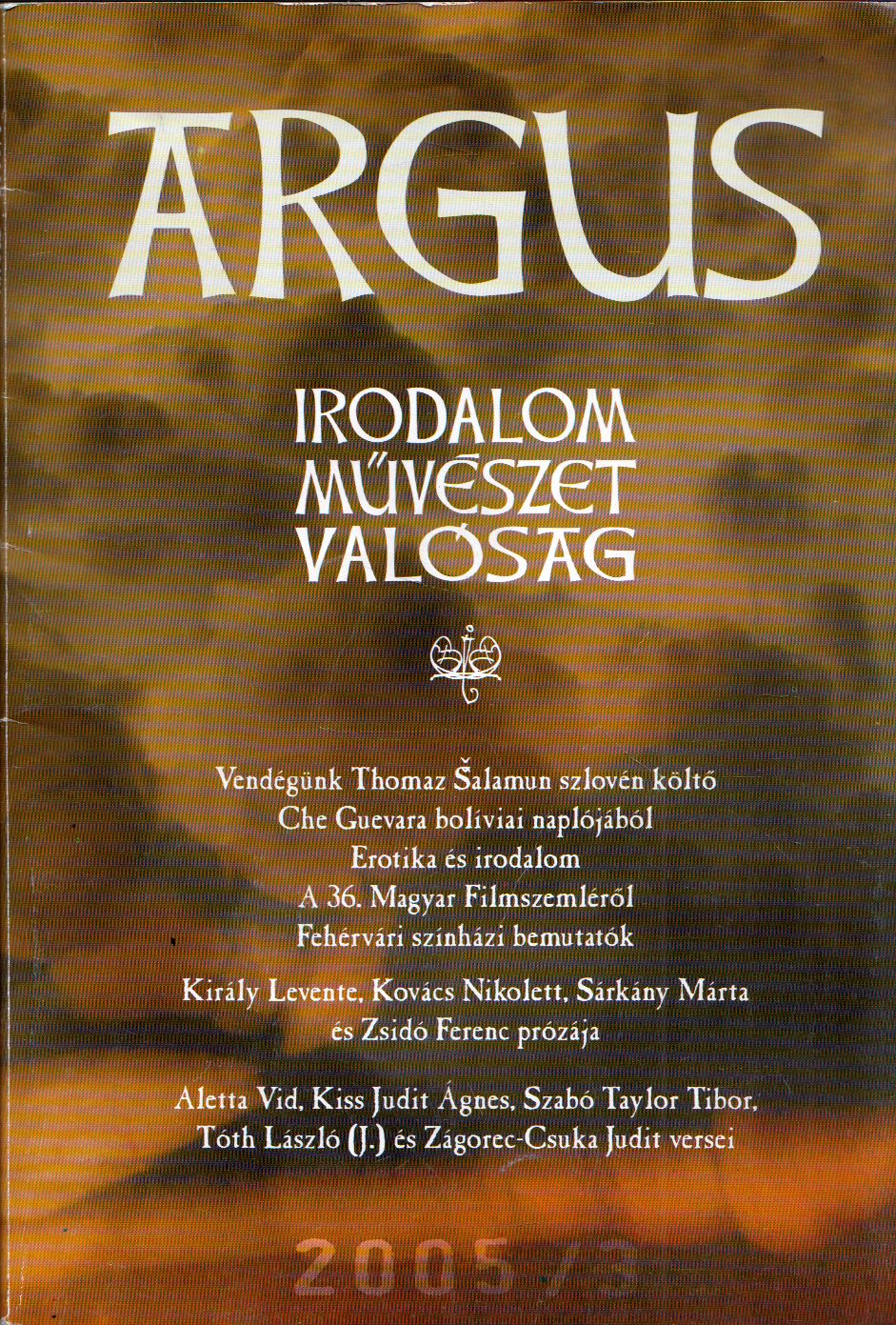 Tódor János - Árgus 2005/3 Tódor János - Árgus 2005/3, Székesfehérvár 2005 antikvár könyv