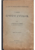 Bertalan Imre - A vasúti  magasépítmények I. rész - Épitési anyagok