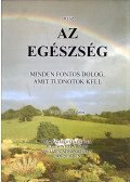 Csontos Vilmos - Az egészség 1. rész (dedikált)