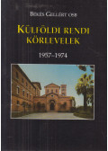 Békés Gellért - Külföldi rendi körlevelek