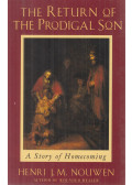 Henri J. M. Nouwen - The Return of the Prodigal Son