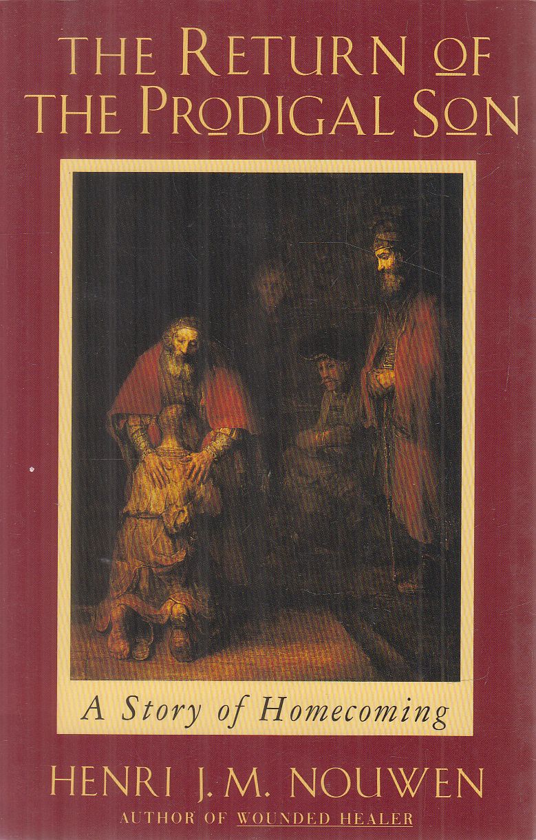 Henri J. M. Nouwen - The Return of the Prodigal Son Henri J. M. Nouwen - The Return of the Prodigal Son, New York-London-Toronto-Sydney-Auckland 1992 antikvár könyv