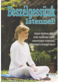 Vereb István - Beszélgessünk Istennel!