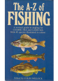 WILLOCK, COLIN - The A - Z of Fishing