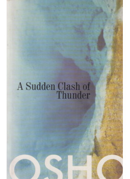 Osho - A Sudden Clash of Thunder, New Delhi 2006 antikvár könyv