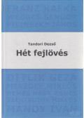 Tandori Dezső - Hét fejlövés
