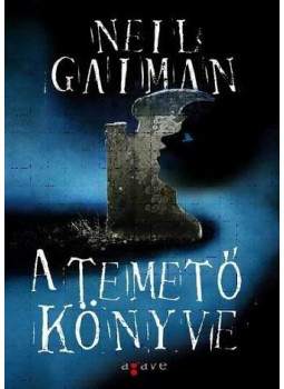 Neil Gaiman - A temető könyve Neil Gaiman - A temető könyve, Budapest 2014 antikvár könyv