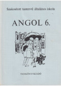 Horváth József,Kozéki Béláné,Stephanides Éva,Dr. Világi Gyuláné - Angol 6.