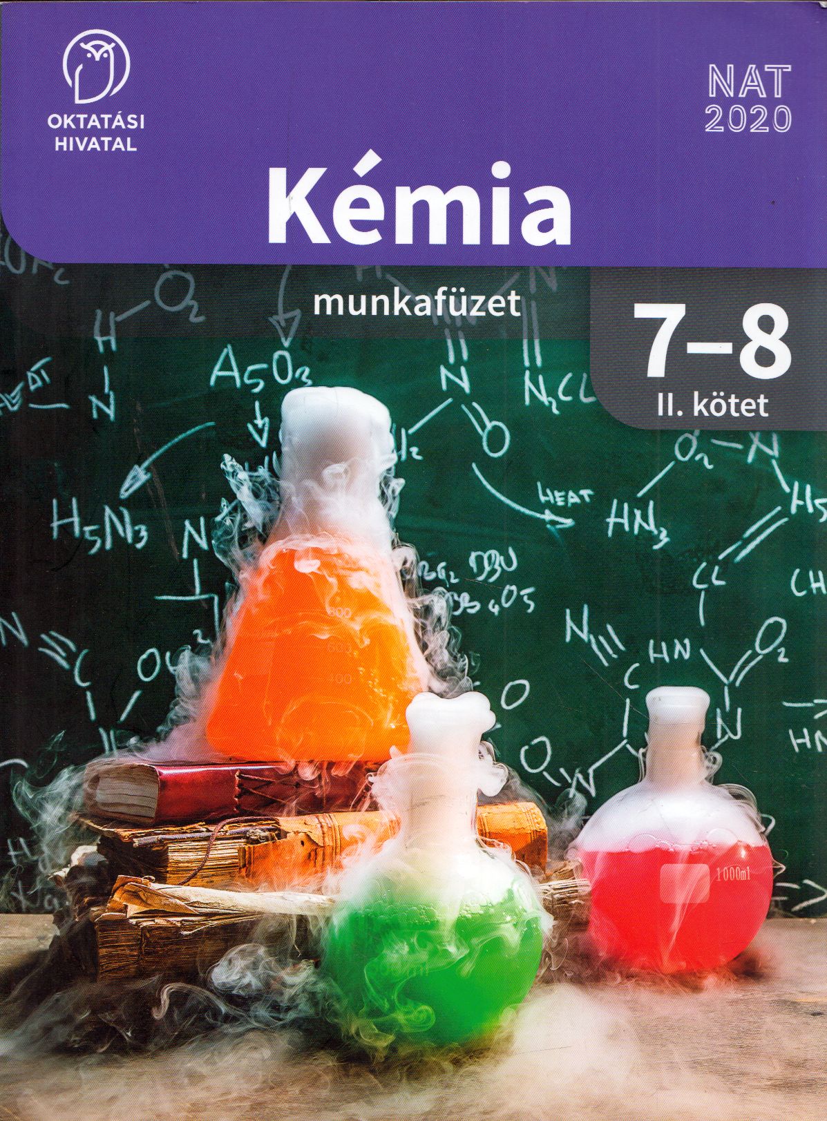 Kincses Ildikó - Kémia munkafüzet 7-8. II. kötet Kincses Ildikó - Kémia munkafüzet 7-8. II. kötet, Budapest 2024 antikvár könyv