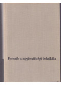 Eisler János - Bevezetés a nagyfeszültségű technikába
