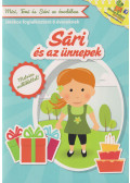  - Sári és az ünnepek