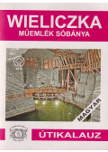 Agnieszka Wolanska - Wieliczka - Műemlék sóbánya