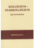 Sándor László - Kollégium - Szakkollégium (dedikált)