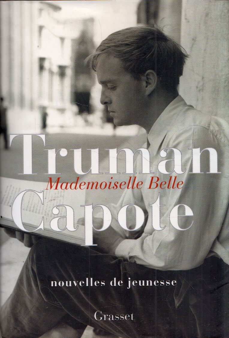 Truman Capote - Mademoiselle Belle Truman Capote - Mademoiselle Belle, null 2016 antikvár könyv