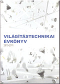 Kovácsné Jáni Katalin - Világítástechnikai évkönyv 2010-2011