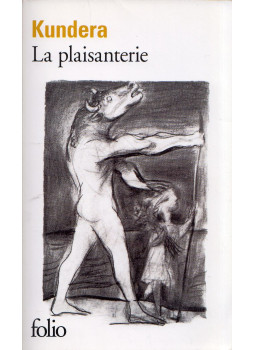 Milan Kundera - La plaisanterie Milan Kundera - La plaisanterie, null 2015 antikvár könyv