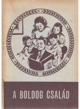 Lorencin Antal - A boldog család Lorencin Antal - A boldog család, Novi Sad 0 antikvár könyv