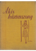 Arányi Mária - A kis háziasszony