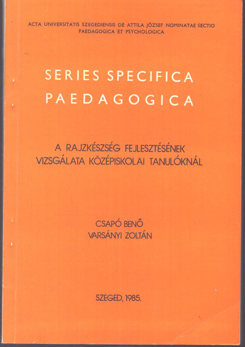 Csapó Benő - A rajzkészség fejlesztésének vizsgálata középiskolai tanulóknál