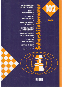 Több szerző - FIDE Sakk-tájékoztató (Sahovski informator) 2008. 102. Több szerző - FIDE Sakk-tájékoztató (Sahovski informator) 2008. 102., Belgrád 2008 antikvár könyv