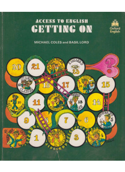 Coles, Michael, Lord, Basil - Access to English - Getting on Coles, Michael, Lord, Basil - Access to English - Getting on, Oxford 1997 antikvár könyv