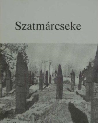 Lakatos József - Szatmárcseke